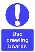 Use Crawling Boards Signs