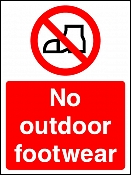 No Outdoor Footwear