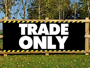 Trade Only Banners