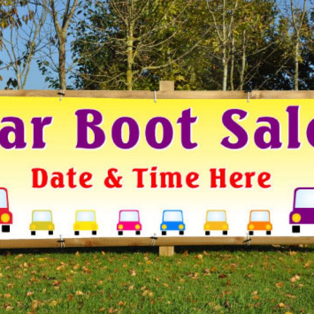 CAR BOOT SALE HERE BANNERS CHOOSE OWN DATE & TIME Car boot fares 1001 