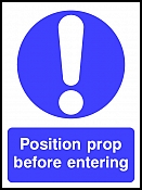 Position Prop Before Entering