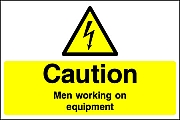 Caution Men Working on Equipment