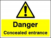 Concealed Entrance Signs
