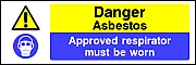 Asbestos Approved Respirator Must Be Worn