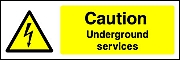 Caution Underground Services Landscape