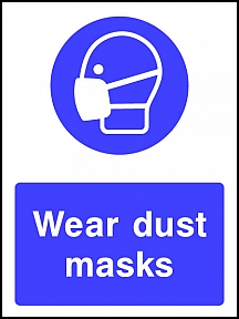 Wear Dust Masks