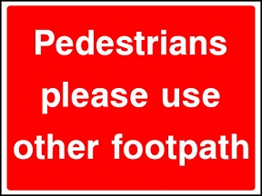Pedestrians Footpath Signs