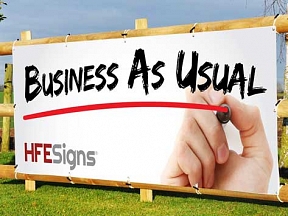 Business as usual Banner Signs