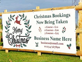 Christmas Bookings Now Being Taken Outdoor Printed Banners