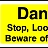 Danger Vehicles