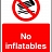 No Inflatables